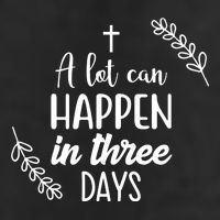 A Lot Can Happen In Three Days Easter Jesus Trucker Hat