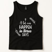A Lot Can Happen In Three Days Easter Jesus Tank Top