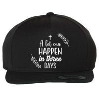 A Lot Can Happen In Three Days Easter Jesus Wool Snapback Cap