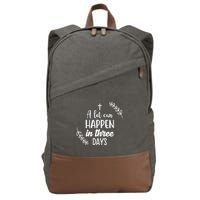 A Lot Can Happen In Three Days Easter Jesus Cotton Canvas Backpack