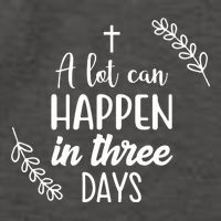 A Lot Can Happen In Three Days Easter Jesus Vector Backpack