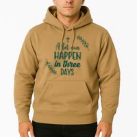 A Lot Can Happen In Three Days Easter Jesus Hoodie