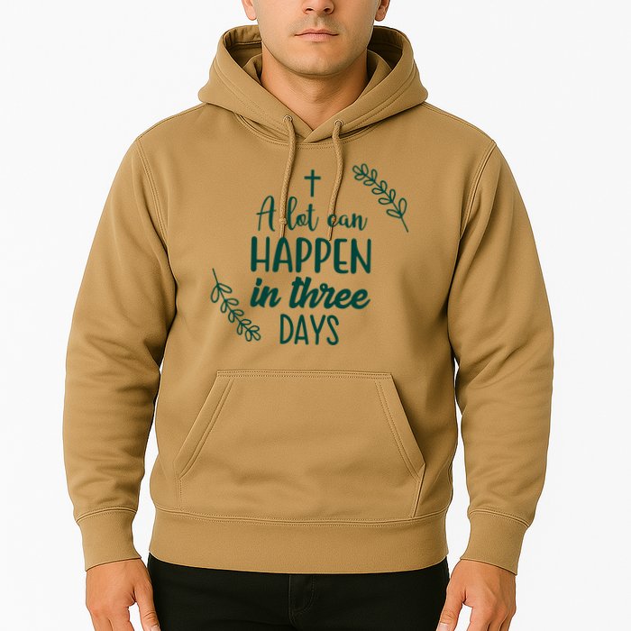 A Lot Can Happen In Three Days Easter Jesus Hoodie
