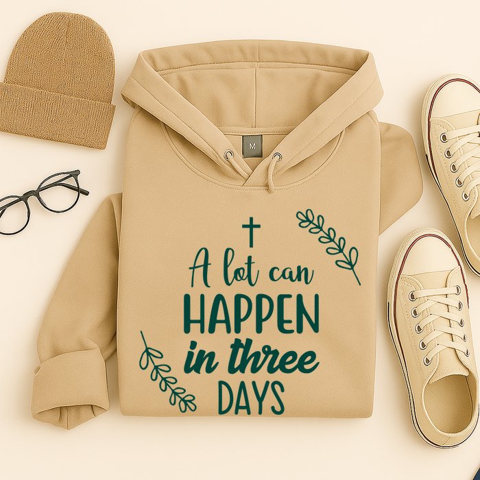 A Lot Can Happen In Three Days Easter Jesus Hoodie