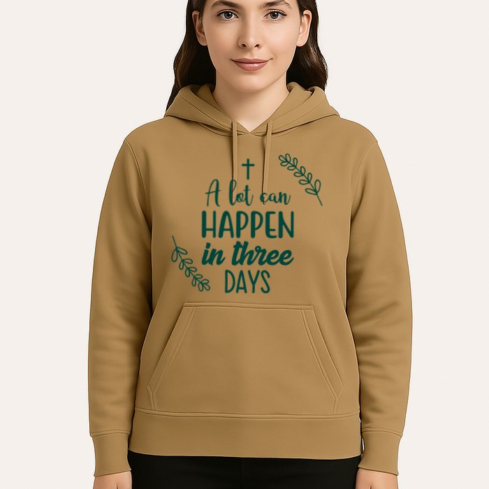 A Lot Can Happen In Three Days Easter Jesus Hoodie