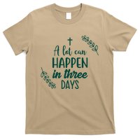 A Lot Can Happen In Three Days Easter Jesus T-Shirt