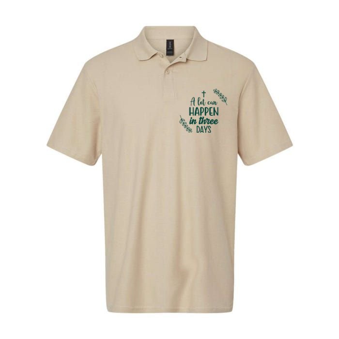 A Lot Can Happen In Three Days Easter Jesus Softstyle Adult Sport Polo