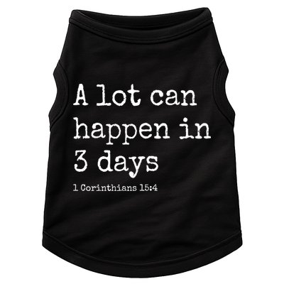 A Lot Can Happen In 3 Days Easter Doggie Tank