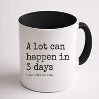 A Lot Can Happen In 3 Days Easter Mug