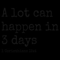 A Lot Can Happen In 3 Days Easter Mug