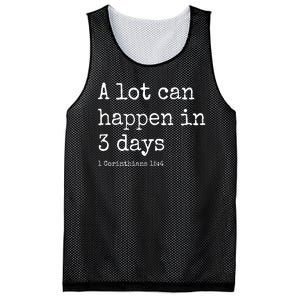 A Lot Can Happen In 3 Days Easter Mesh Reversible Basketball Jersey Tank