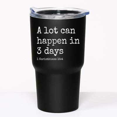 A Lot Can Happen In 3 Days Easter Tumbler