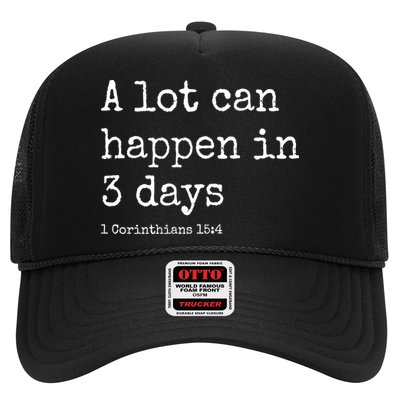 A Lot Can Happen In 3 Days Easter Trucker Hat
