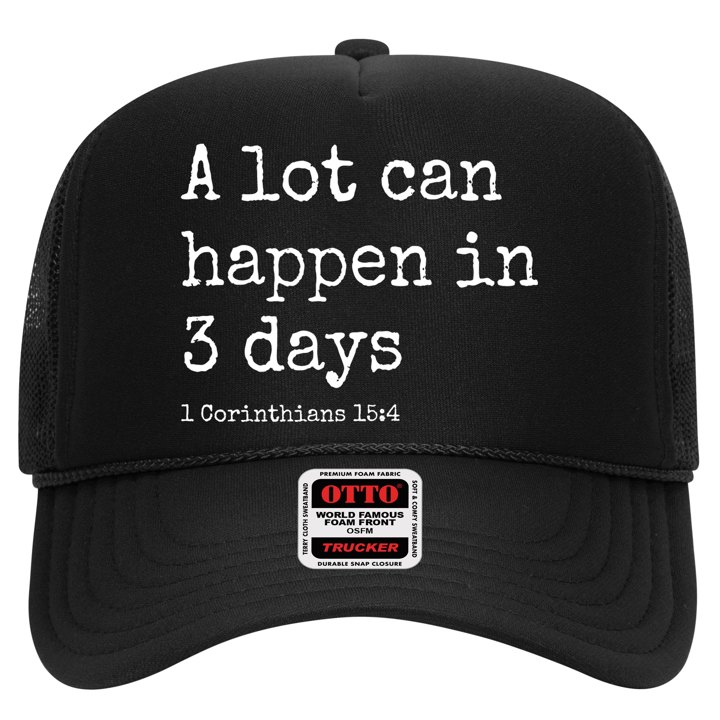 A Lot Can Happen In 3 Days Easter Hat