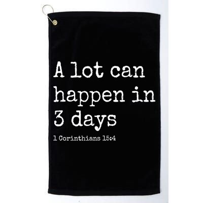 A Lot Can Happen In 3 Days Easter Golf Towel