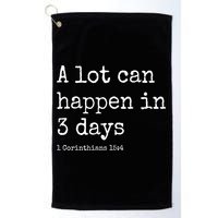 A Lot Can Happen In 3 Days Easter Golf Towel