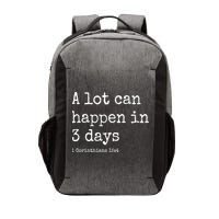 A Lot Can Happen In 3 Days Easter Vector Backpack