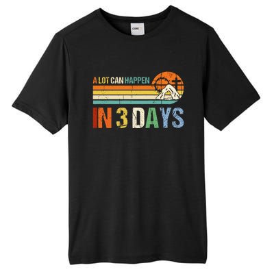 A Lot Can Happen In 3 Days Vintage Retro Christ Jesus God Tall Fusion ChromaSoft Performance T-Shirt