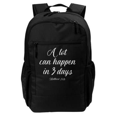 A Lot Can Happen In 3 Days Easter Good Friday Daily Commute Backpack