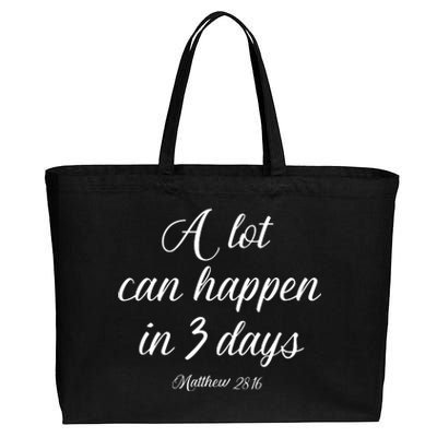 A Lot Can Happen In 3 Days Easter Good Friday Cotton Canvas Jumbo Tote