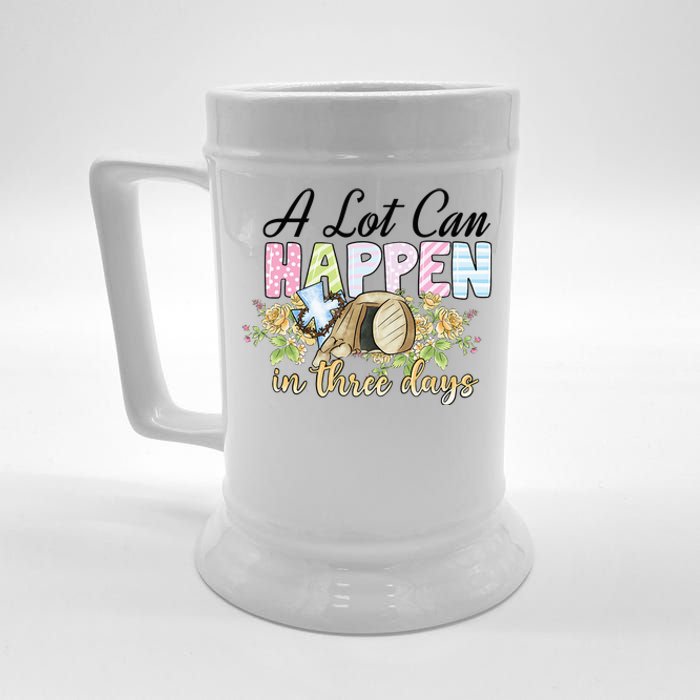 A Lot Can Happen in 3 Days gift for Easter Day Beer Stein