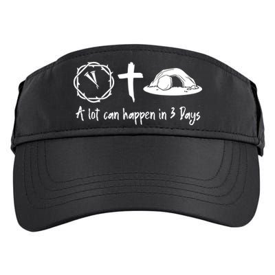A Lot Can Happen In 3 Days Easter Day Adult Drive Performance Visor