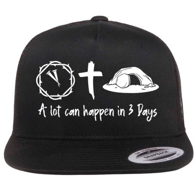 A Lot Can Happen In 3 Days Easter Day Flatbill Hat