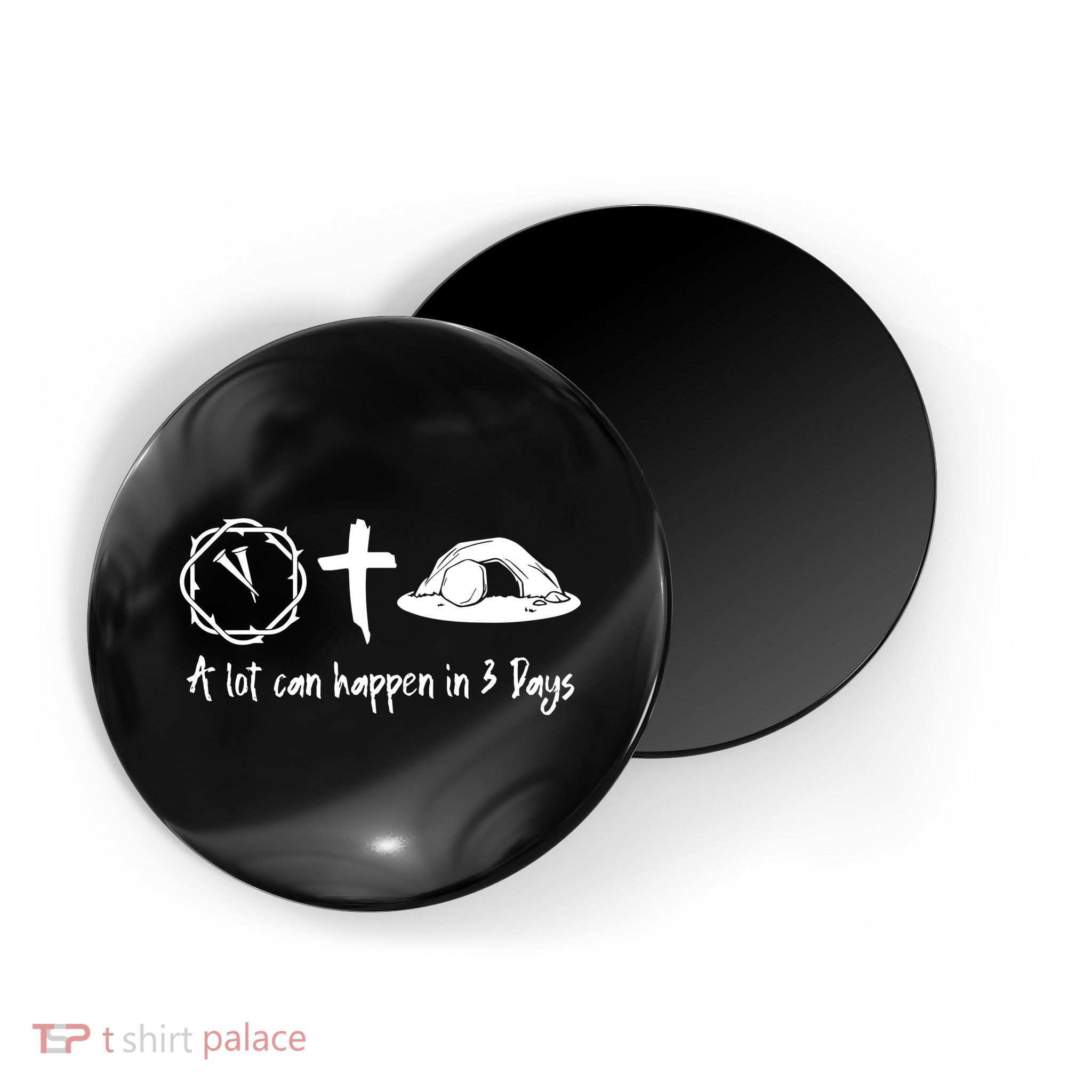 A Lot Can Happen In 3 Days Easter Day Magnet