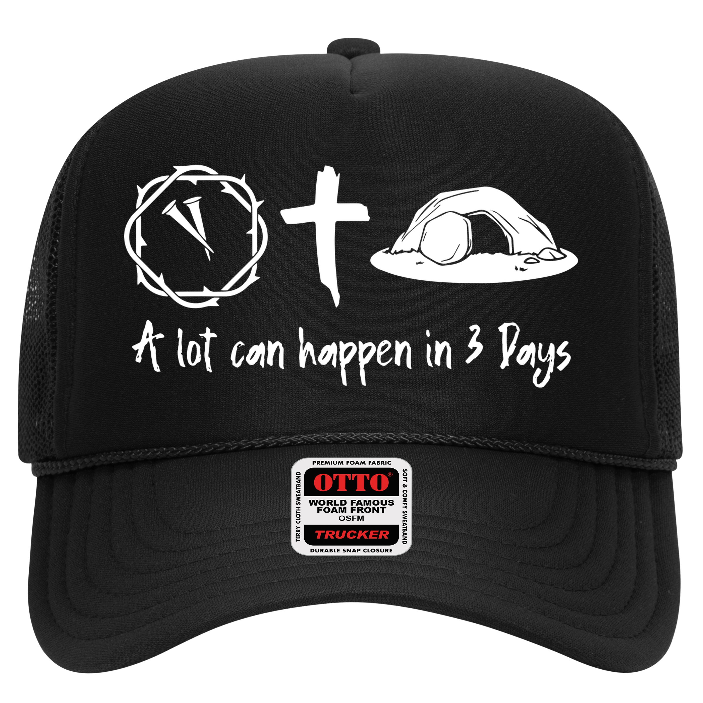 A Lot Can Happen In 3 Days Easter Day Hat