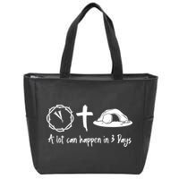 A Lot Can Happen In 3 Days Easter Day Zip Tote Bag