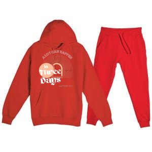 A LOT CAN HAPPEN IN THREE DAYS Easter Premium Hooded Sweatsuit Set