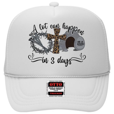A Lot Can Happen In 3 Days He Is Risen Jesus God Faith Easter Day Hat