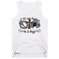 A Lot Can Happen In 3 Days He Is Risen Jesus God Faith Easter Day Tank Top