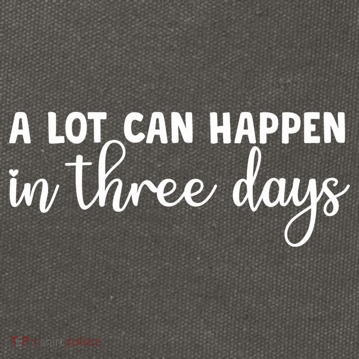 A Lot Can Happen In Three Days Memorial Day Gift Cotton Canvas Backpack