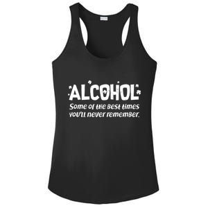 Alcohol Some of the Best Times You'll Never Remember Ladies PosiCharge Competitor Racerback Tank