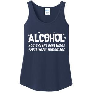 Alcohol Some of the Best Times You'll Never Remember Ladies Essential Tank