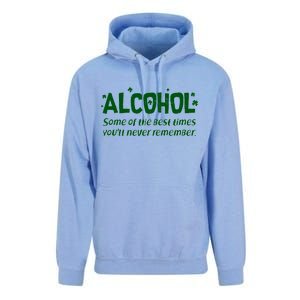 Alcohol Some of the Best Times You'll Never Remember Unisex Surf Hoodie