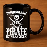 Alcoholic Pirate 11oz C Handle Ceramic Mug