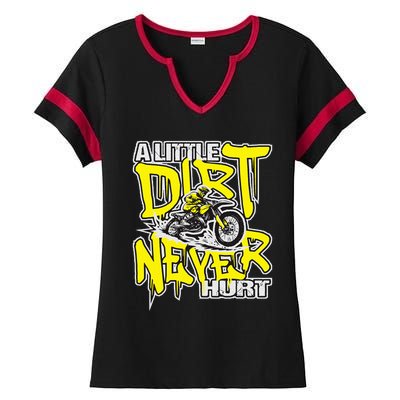 A Little Dirt Never Hurt Dirt Bike Mx Bike Rider Motocross Ladies Halftime Notch Neck Tee