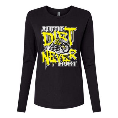 A Little Dirt Never Hurt Dirt Bike Mx Bike Rider Motocross Womens Cotton Relaxed Long Sleeve T-Shirt