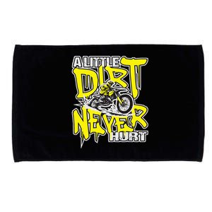 A Little Dirt Never Hurt Dirt Bike Mx Bike Rider Motocross Microfiber Hand Towel