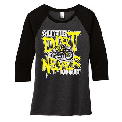 A Little Dirt Never Hurt Dirt Bike Mx Bike Rider Motocross Women's Tri-Blend 3/4-Sleeve Raglan Shirt