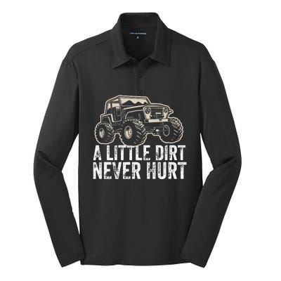 A Little Dirt Never Hurt Off Road Gift 4x4 Offroad Silk Touch Performance Long Sleeve Polo