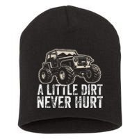 A Little Dirt Never Hurt Off Road Gift 4x4 Offroad Short Acrylic Beanie