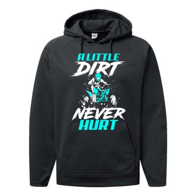 A Little Dirt Never Hurt Funny ATV Four Wheeler Quad Bike Performance Fleece Hoodie