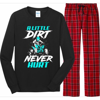 A Little Dirt Never Hurt Funny ATV Four Wheeler Quad Bike Long Sleeve Pajama Set