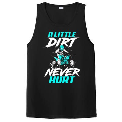 A Little Dirt Never Hurt Funny ATV Four Wheeler Quad Bike PosiCharge Competitor Tank