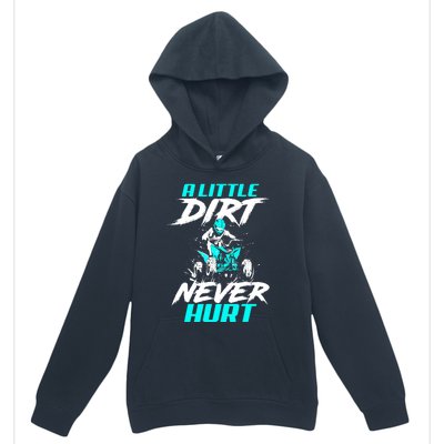 A Little Dirt Never Hurt Funny ATV Four Wheeler Quad Bike Urban Pullover Hoodie