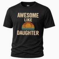 Awesome Like Daughter Cooling Performance Crew T-Shirt