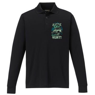 A LITTLE DIRT NEVER HURT Performance Long Sleeve Polo